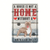 CIFbuy 1pc Retro American Bulldog Metal Wall Sign, Waterproof Rustproof Dog Lover Home Decor, A House Without An American Bulldog Is No TikTok, TikTok